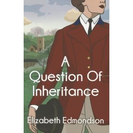 A Question of Inheritance (A Very English Mystery, Band 2)