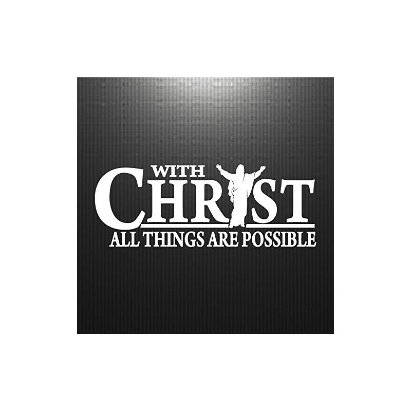 Jeyfel Decals: Car Decals. with Christ All Things are Possible.