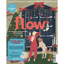 Flow Nummer 86 (8/2024): Das Magazin für persönliche Entwicklung, Kreativität & mehr Ruhe