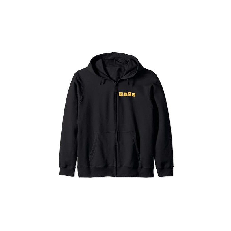 FAFO Funny Acronym Meaning Hooded Jacket, black