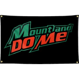 LUCKGEEY Mount and Do Me Flag 3x5ft Banner College Dorm, Vivid Colour, Double Stitching On the Edge, Flags with 4 Rust-proof Brass Grommets for Wall.