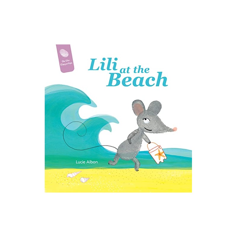 Lili at the Beach (On the Fingertips, 5)