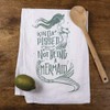 Primitives by Kathy, Cotton Dish Towel, Kinda Pissed About Not