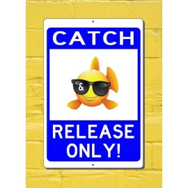 Andamart CATCH AND RELEASE ONLY! FISHING METAL SIGN 3 SIZES AVAILABLE - 8 INCHES X 12 INCHES