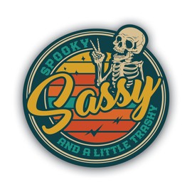 Funny Skeleton Retro Trendy Iconic Vinyl Sticker Pack – 5 Inch Waterproof UV-Printed Decal – Multiple Different Sarcastic Quotes - Peel & Stick – Several Variations - MKS2325 (Spooky Sassy Trashy)