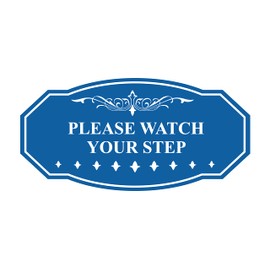 Victorian Please Watch Your Step Sign (Blue) - Large
