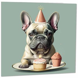 French Bulldog Birthday Card - Cute Funny 145mm x 145mm