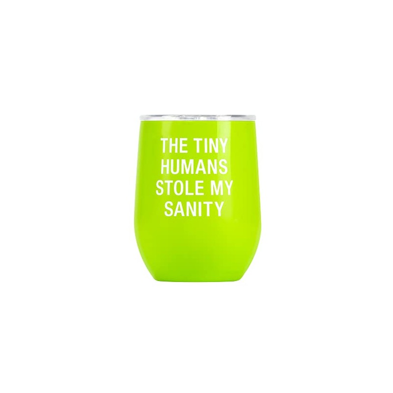 Say What Tiny Humans Thermal Wine Tumbler, Green