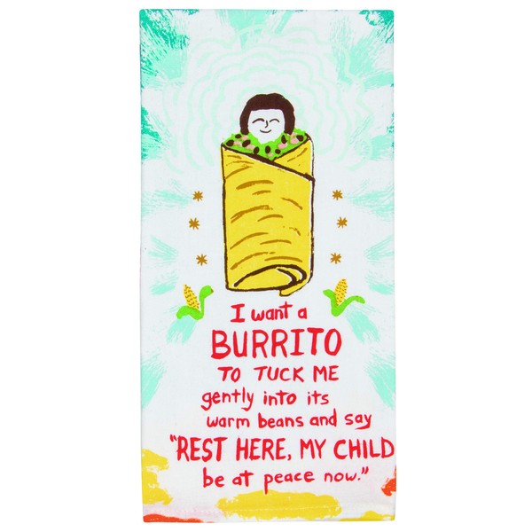 Blue Q Dish Towel, I Want a Burrito, Screen-Printed with