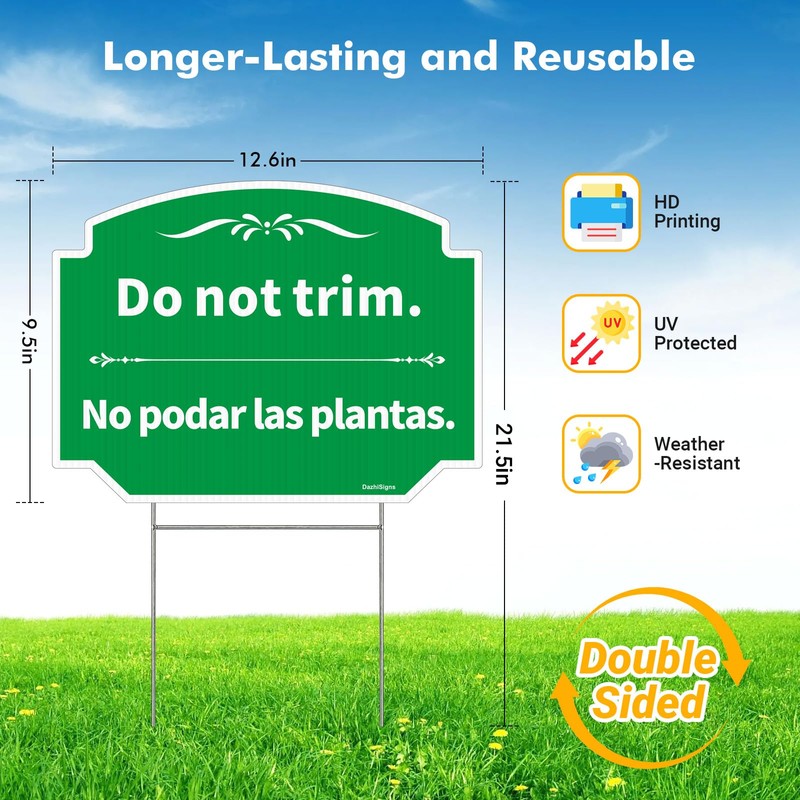 Do Not Trim Sign With Stake