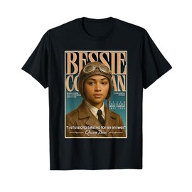 Bessie Coleman – First Black Female Pilot Tribute T-Shirt