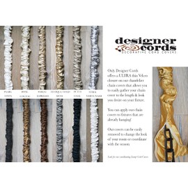 Designer Cords from Collections by Design Pearl 100% Real Silk Chandelier Chain Cover with Hook & Loop Closure 6 ft Long