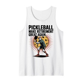 Pickleball Make Retirement Great Again for Player Tank Top