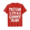 Pretend I'm A Gummy Bear T-Shirt, blue