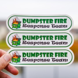 Dumpster Fire Response Team Sticker Pack – Set of 3 Vinyl Stickers, 5x1.5 Inches Each – Perfect for Desk Accessories, Laptop Decor, Funny Bumper Stickers
