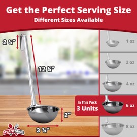 Super Sturdy, Ergonomic 6 Oz. Soup Ladle 3 Pk. Stainless Steel Ladles with Long Handles. Best Kitchen Accessories for Stirring, Portioning and Serving Soups, Chili and Stew in Restaurants and at Home