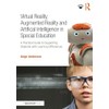 Virtual Reality, Augmented Reality and Artificial Intelligence in Special Education: