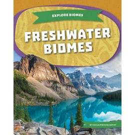 Freshwater Biomes