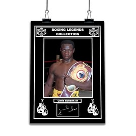 Boxing Legends Collection: Chris Eubank Sr Poster Christopher Livingstone Eubanks Pre-Printed Autograph Signed Print Boxing Memorabilia Fan Art (A4 Print Only)