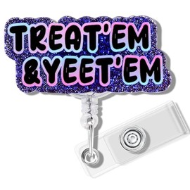 Namifin Nurse Badge Reel TREAT'EM&YEET'EM Retractable Badge Holders with Swivel Clip Work Badge Holder Nurse Gifts