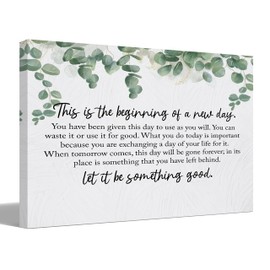 BIWSHA Inspirational This is the Beginning of a New Day Canvas Wall Art Prints Decor for Home Bathroom Bedroom Living Room Office，Motivation Themed Art Decor 11x14 Inch,Positive Saying Art Gifts