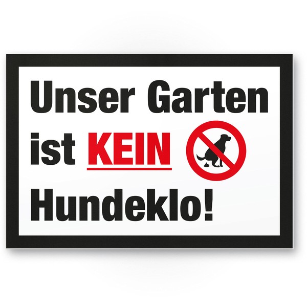 Komma Security Garten Kein Hundeklo Keine Hundetoilette - Sign Hunde