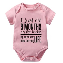 I Just Did 9 Months On The Inside Babyboyclothing Newborn Short Sleeve Baby Girl White Onesie White Baby Boy 3-6 Months Cloth