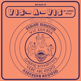 The Best Of Vis-A-Vis In Congo Style