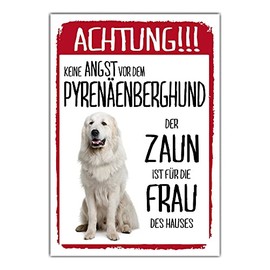 Pyrenaenberghund Dog Sign Warning Fence Woman Saying Door Sign Dog Sign Warning Sign Gift Idea Funny Saying Dog Motif Aluminium Weatherproof Dog Sign