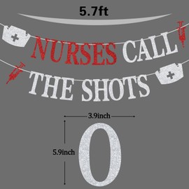 Red Glitter Nurses Call the Shots Banner, Future Nurse/Congrats Nurse/BSN Class of 2024, 2024 Nurse Graduation Party Decorations Supplies