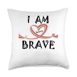 I Am Brave by Diddydom Bravery Gift I Am Brave Courageous Get Well Throw Pillow, 18x18, Multicolor