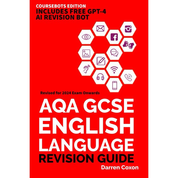 AQA GCSE ENGLISH LANGUAGE PAPERS 1 AND 2 REVISION GUIDE:
