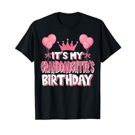 It's My Granddaughter's Birthday Celebration T-Shirt