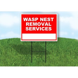 Wasp Nest Removal Services Write On Me Red 18x24 in Single Sided Yard Road Sign w/Stand