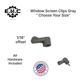 Window Screen Clips "Gray” Plastic (Choose Your Size! /Size Run Flush up to 1-3/16” Offset) New or Replacement (10 Pack with All Needed Hardware Included) by E.H.C. (1/16" Offset)