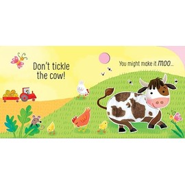  Don't Tickle the Cow!: Interactive Touch and Feel Sensory Farm Animal Sound Book (DON'T TICKLE Touchy Feely Sound Books)