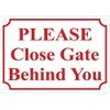 Please Close Gate Behind You Sign (White, Aluminium, Rust Free,