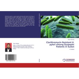 Clarithromycin Resistant H. pylori among Dyspeptic Patients in Sudan: in Sudan