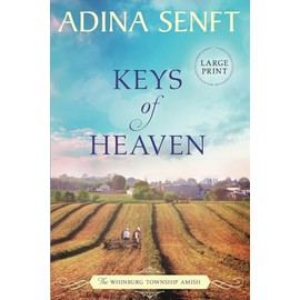 Keys of Heaven: Amish Romance Large Print