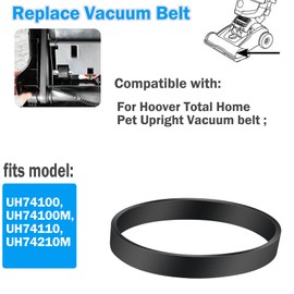 Vacuum Belt Replacement for Hoover Total Home Pet Upright Vacuum Cleaner, fits model: UH74100, UH74100M, UH74110, UH74210M