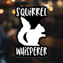 Squirrel Whisperer Vinyl Decal Sticker | Cars Trucks Vans SUVs Windows Walls Cups Laptops | White | 5.5 Inch | KCD2410