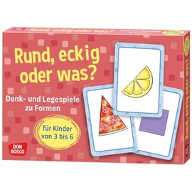Rund, eckig oder was?: Denk- und Legespiele zu Formen für Kinder von 3 bis 6 (Denk- und Legespiele für Kinder)
