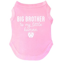 Big Brother to My Little Human Dog Tee Shirt | Sleeveless | Pregnancy Announcement | New Baby | Gender Reveal | Photoshoot (Baby Pink, Small 167)