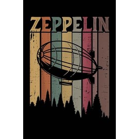 Retro Zeppelin 70s 80s Dirigible Airship Zepelin Zepplin Journal: 6x9 Inch Notebook – Glossy Cover, 110 Lined Pages