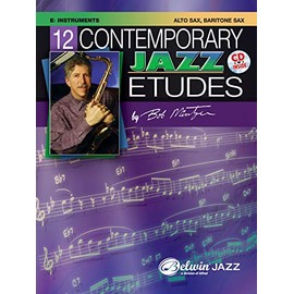 12 Contemporary Jazz Etudes: E-flat Instruments (Alto Saxophone, Baritone Saxophone), Book & CD