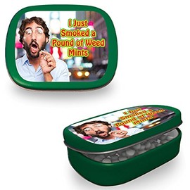 Just Smoked A Pound Of Weed Mints – Wintergreen Mints – 1 oz – Funny Mint Tins – Silly Gag Gifts – Stoner gifts – Funny Stocking Stuffers by Gears Out