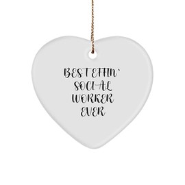 Social Worker Heart Ornament - Best Effin' Social Worker Ever Gifts for Social Worker, Heart Ornament for Christmas, Funny Quote Gifts from Friends for Social Worker