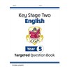 KS2 English Year 5 Targeted Question Book (CGP Year 5