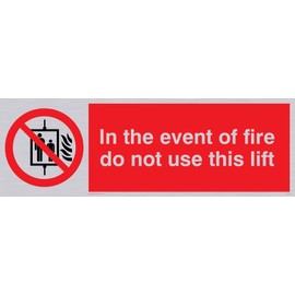 Viking Schilder pv53-l31-sv "in the Event Of Fire Verwenden nicht dieses Lift"-Zeichen, Silber Vinyl, 100 mm H x 300 mm W