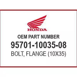 Honda BOLT, FLANGE (10X35) 95701-10035-08 OEM NEW
